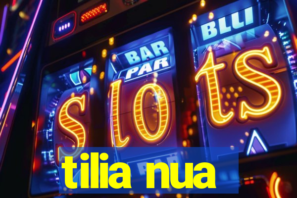 tilia nua